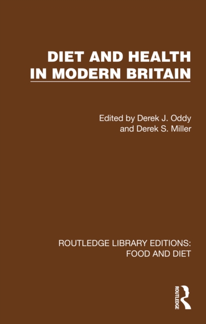 Diet and Health in Modern Britain