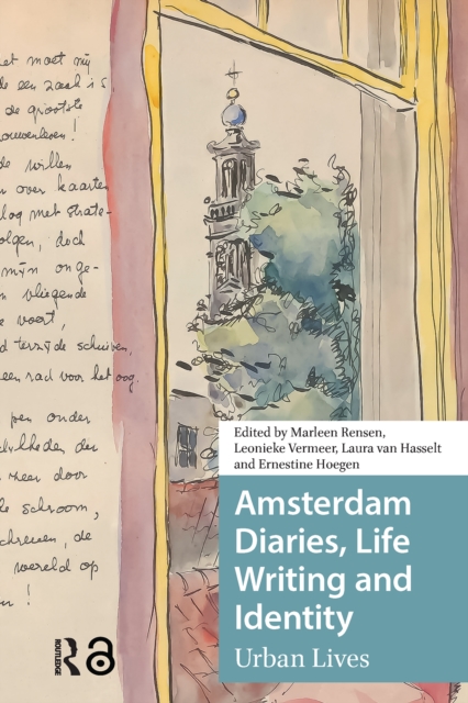 Amsterdam Diaries, Life Writing and Identity