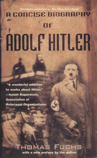 Concise Biography of Adolf Hitler