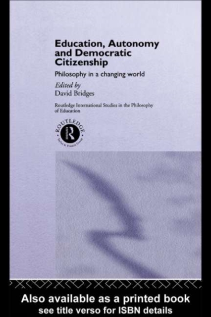 Education, Autonomy and Democratic Citizenship