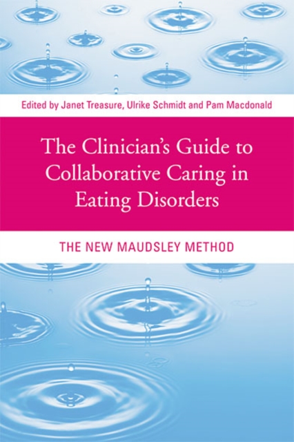 Clinician's Guide to Collaborative Caring in Eating Disorders