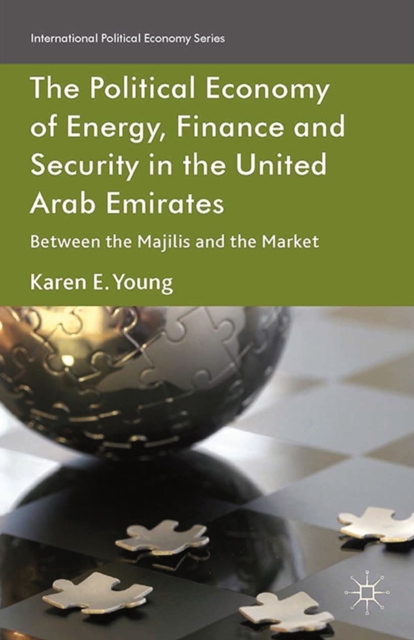 Political Economy of Energy, Finance and Security in the United Arab Emirates