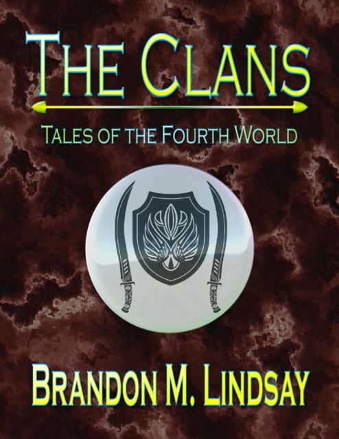 Clans: Tales of the Fourth World