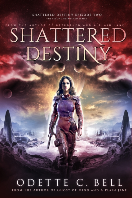 Shattered Destiny Episode Two