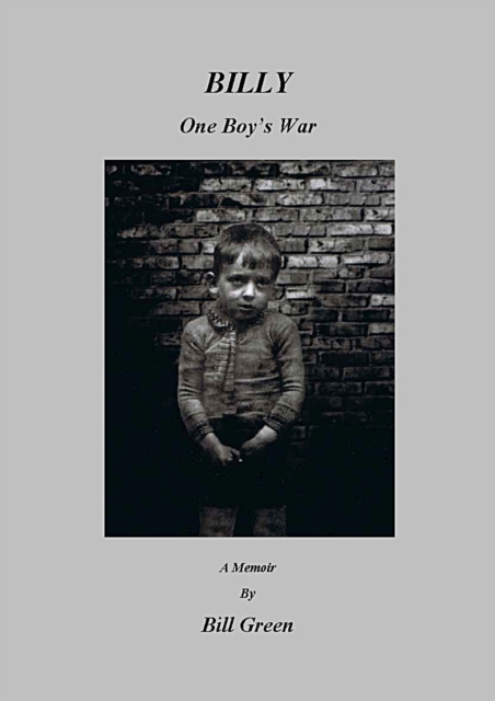 Billy One Boy's War