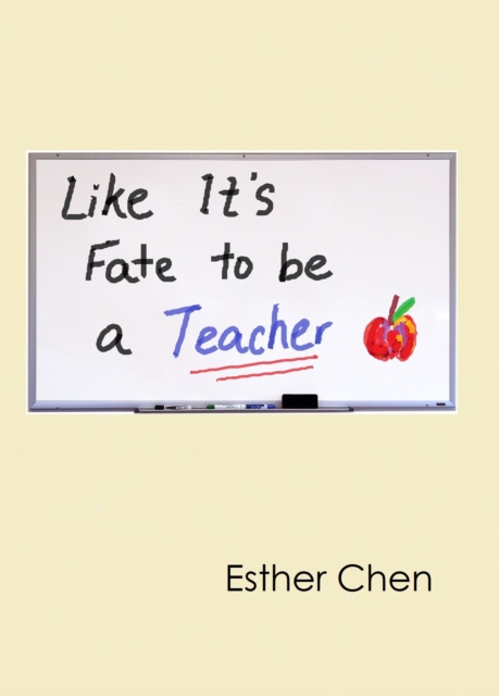 Like It's Fate To Be Teaching