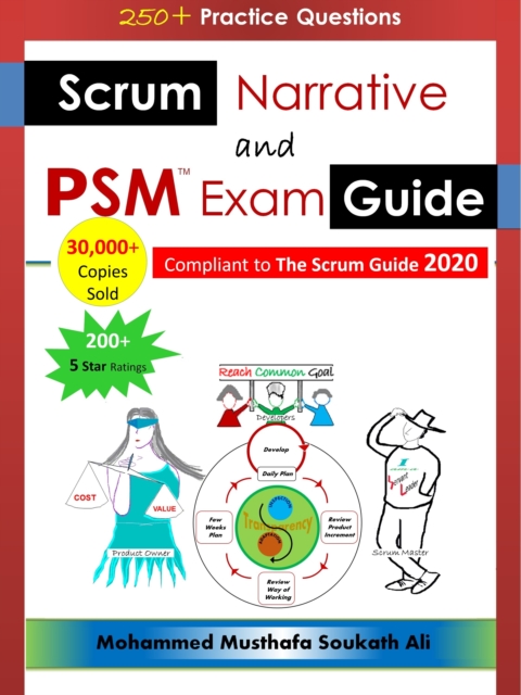 Scrum Narrative and PSM Exam Guide