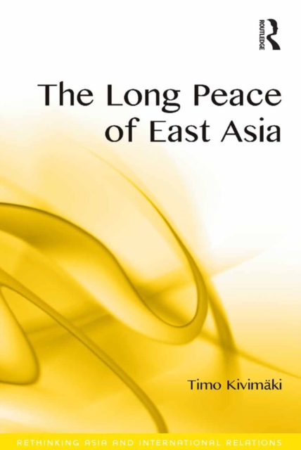 Long Peace of East Asia