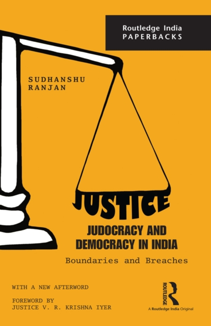 Justice, Judocracy and Democracy in India