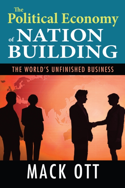 Political Economy of Nation Building