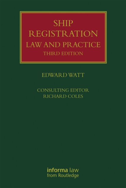 Ship Registration: Law and Practice