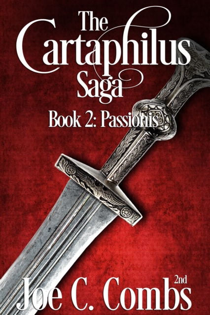 Cartaphilus Saga book #2 Passionis