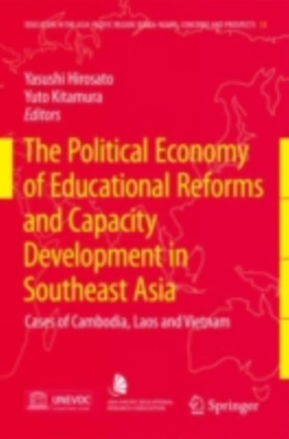 Political Economy of Educational Reforms and Capacity Development in Southeast Asia