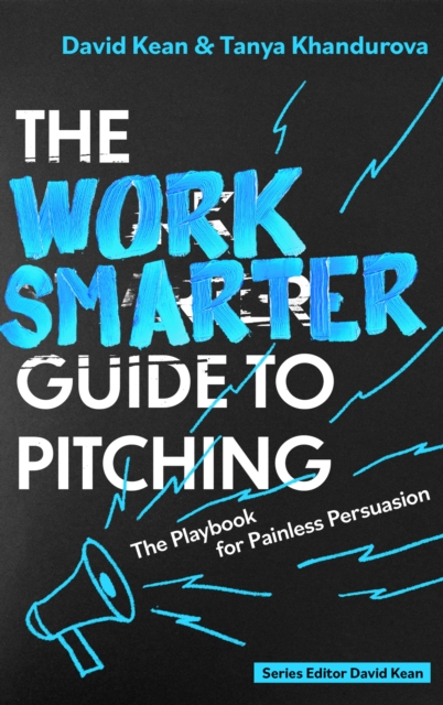 Work Smarter Guide to Pitching