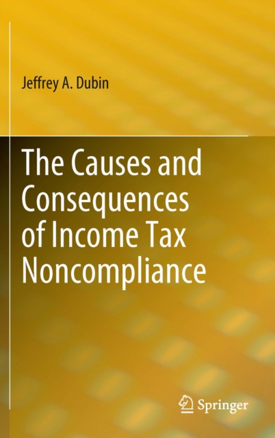 Causes and Consequences of Income Tax Noncompliance