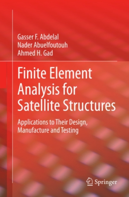 Finite Element Analysis for Satellite Structures