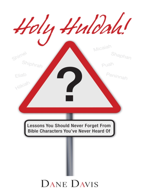 Holy Huldah!