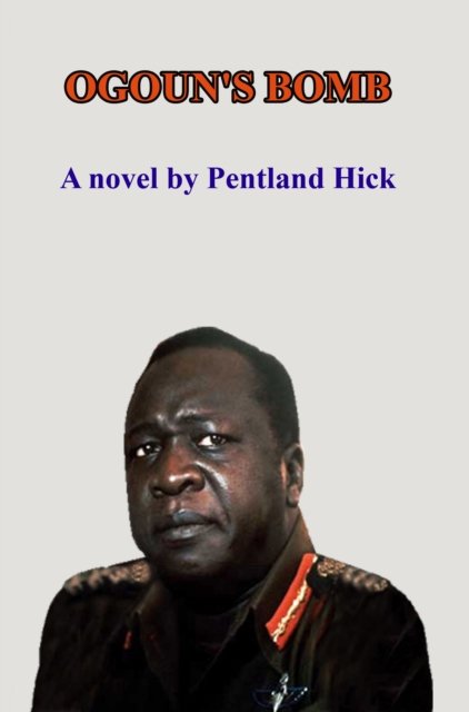 Ogoun's Bomb: A Novel