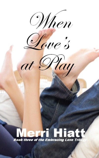 When Love's at Play
