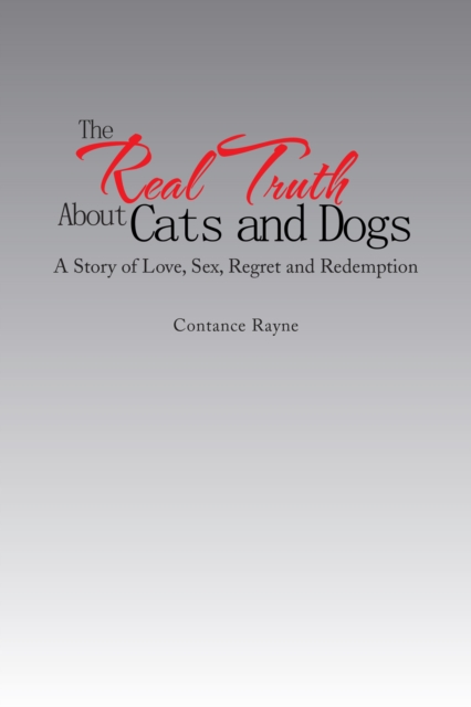 Real Truth About Cats and Dogs