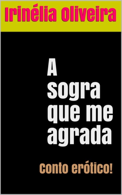 A sogra que me agrada
