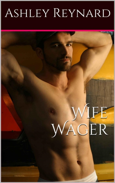 Wife Wager