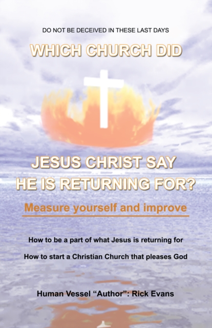 Which Church Did Jesus Christ Say He Is Returning For?