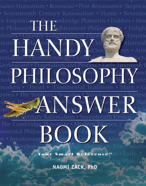 Handy Philosophy Answer Book