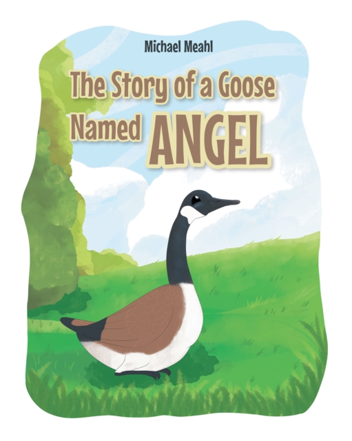 Story of a Goose Named Angel