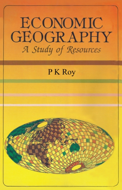 Economic Geography: A Study of Resources