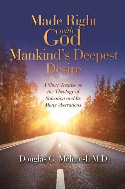 Made Right with God - Mankind's Deepest Desire