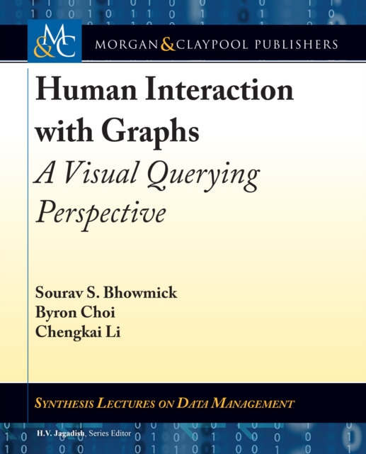 Human Interaction with Graphs