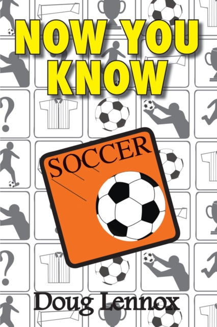 Now You Know Soccer