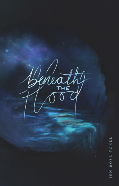 Beneath the Flood