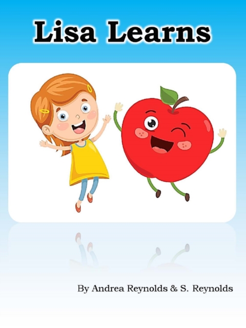 Lisa Learns: A Bedtime Story