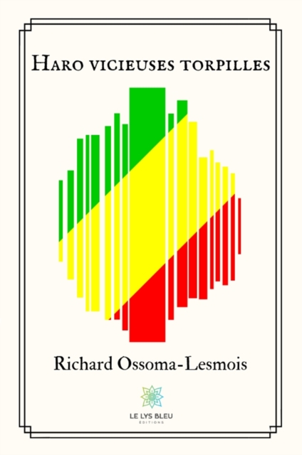 Haro vicieuses torpilles