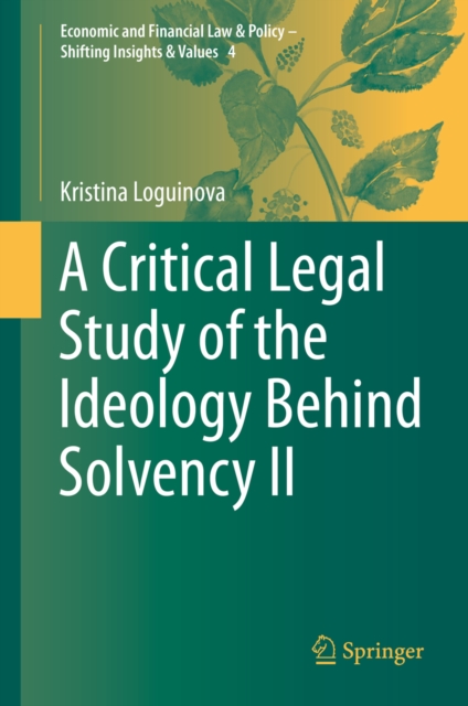 Critical Legal Study of the Ideology Behind Solvency II