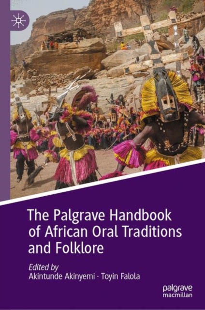Palgrave Handbook of African Oral Traditions and Folklore
