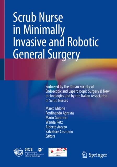 Scrub Nurse in Minimally Invasive and Robotic General Surgery 
