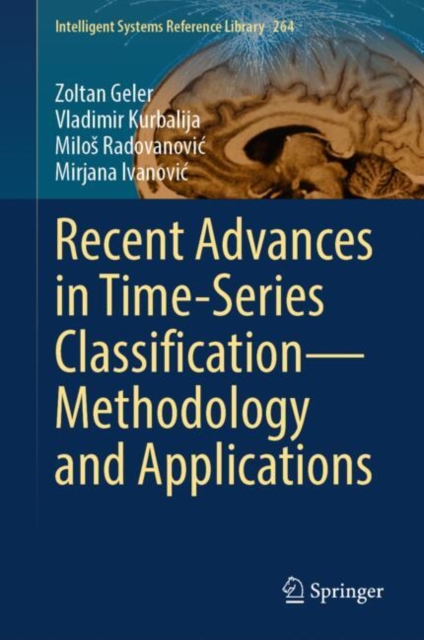 Recent Advances in Time-Series Classification-Methodology and Applications