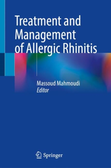 Treatment and Management of Allergic Rhinitis