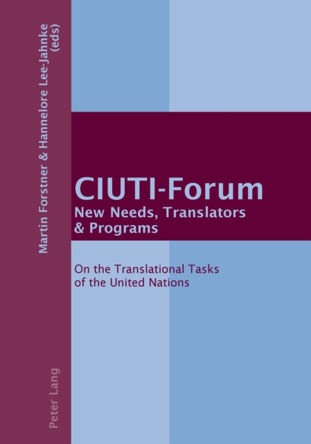 CIUTI-Forum- New Needs, Translators & Programs