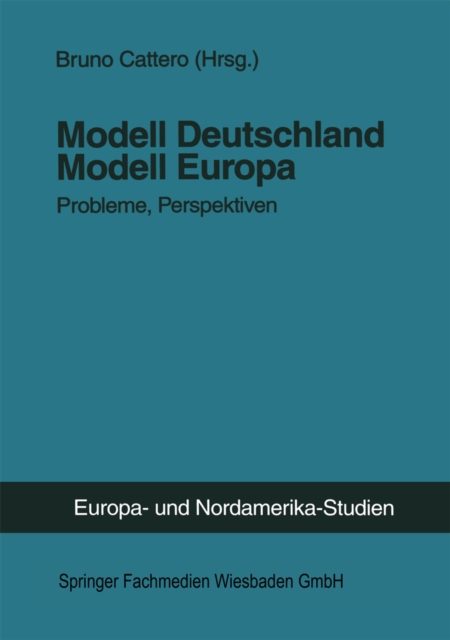 Modell Deutschland — Modell Europa