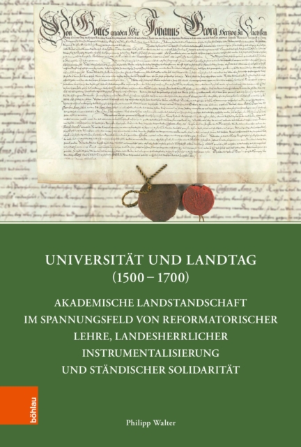 Universität und Landtag (1500–1700)
