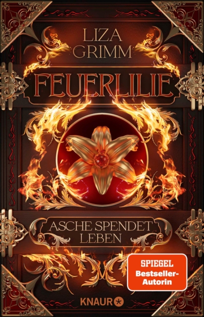 Feuerlilie. Asche spendet Leben