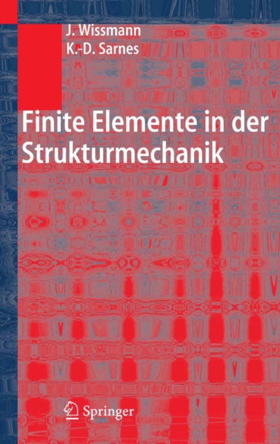 Finite Elemente in der Strukturmechanik