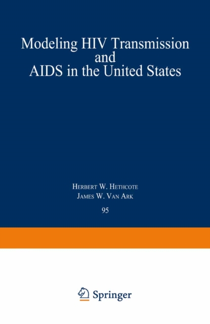 Modeling HIV Transmission and AIDS in the United States