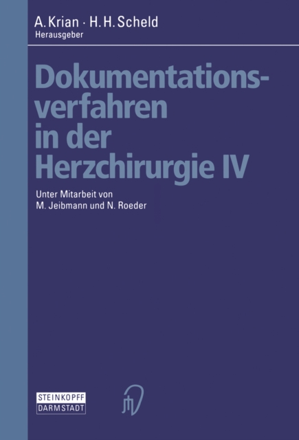 Dokumentationsverfahren in der Herzchirurgie IV