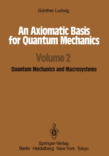 Axiomatic Basis for Quantum Mechanics