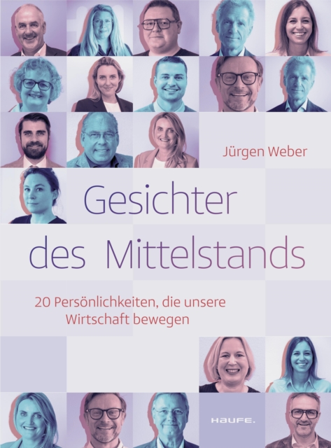 Gesichter des Mittelstands